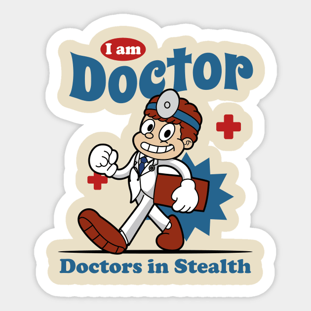 I Am Doctor Sticker by Harrisaputra